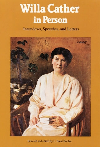 Willa Cather in Person