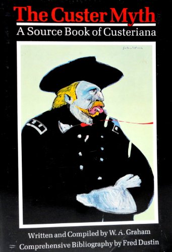 The Custer Myth