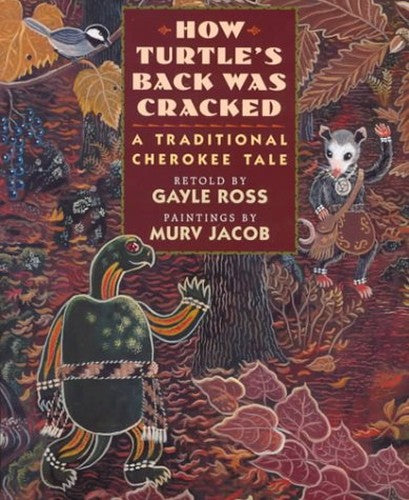 How Turtle's Back Was Cracked