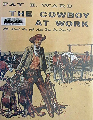 The Cowboy at Work