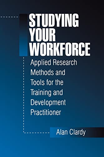Studying Your Workforce