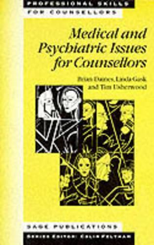 Medical and Psychiatric Issues for Counsellors