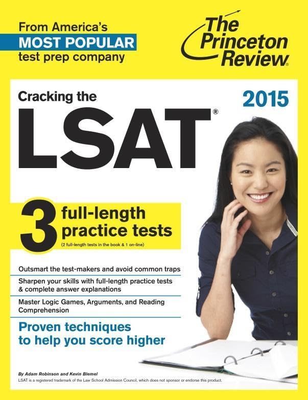 Cracking The Lsat With 3 Practice Tests, 2015 Edition