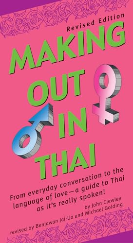 Making Out in Thai