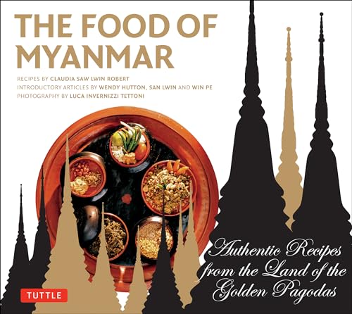 The Food of Myanmar