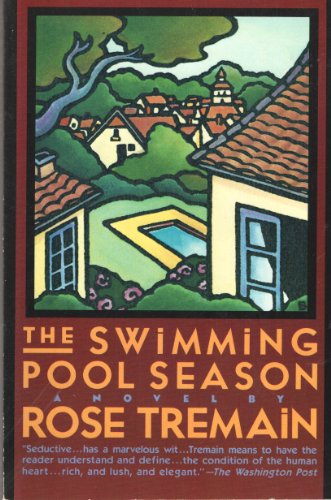 The Swimming Pool Season