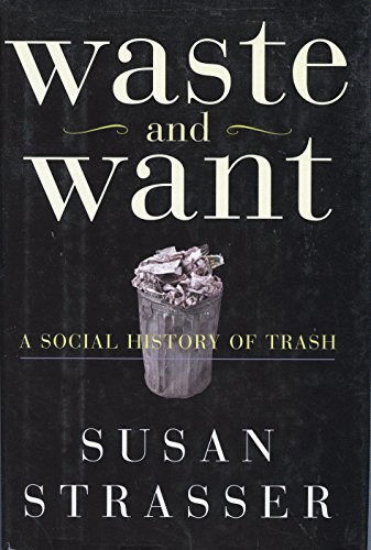 Waste and Want