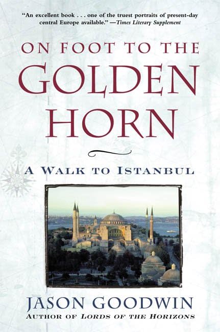 On Foot to the Golden Horn