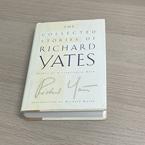 Collected Stories of Richard Yates