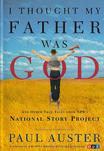 I Thought My Father Was God