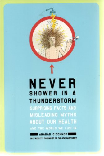 Never Shower in a Thunderstorm