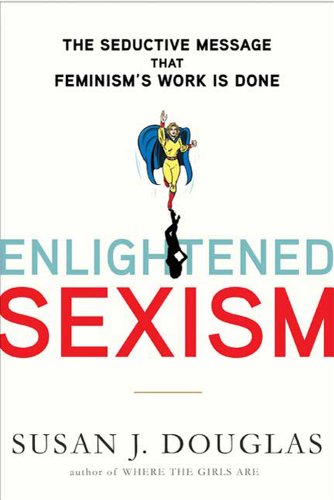 Enlightened Sexism