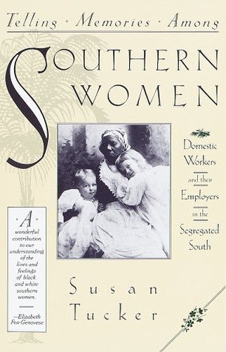 Telling Memories among Southern Women
