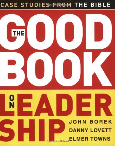 The Good Book on Leadership
