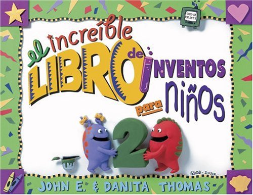 El Increible Libro Do Inventos Para Ninos