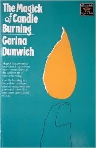 The Magick of Candle Burning