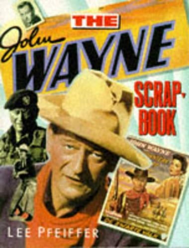 John Wayne Scrapbook