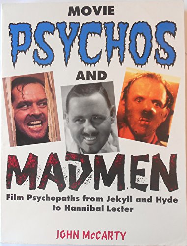 Movie Psychos & Madmen