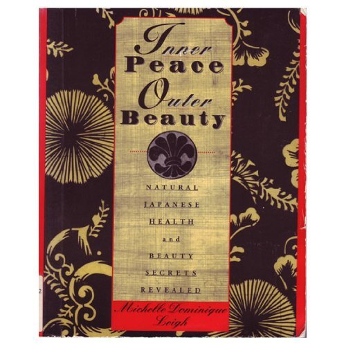 Inner Peace, Outer Beauty