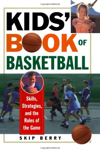Kids' Book Of Basketball