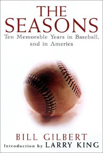 The Seasons: Ten Memorable Yea