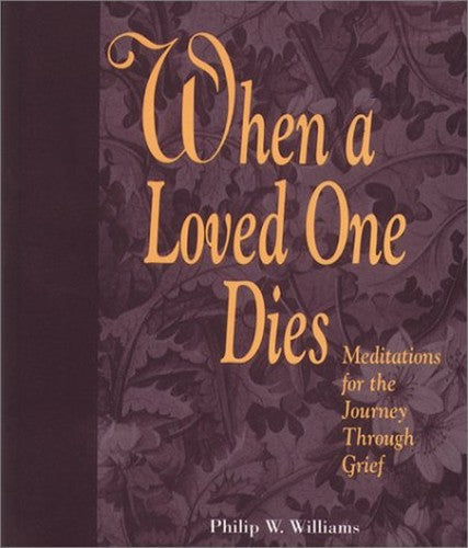 When a Loved One Dies