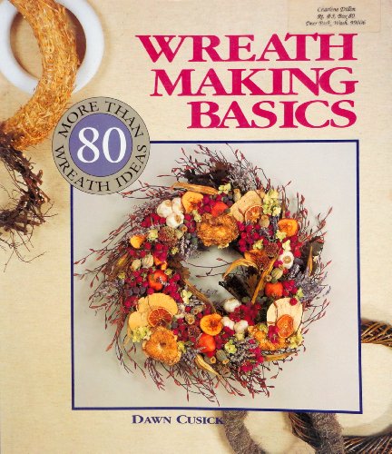 WREATH MAKING BASICS