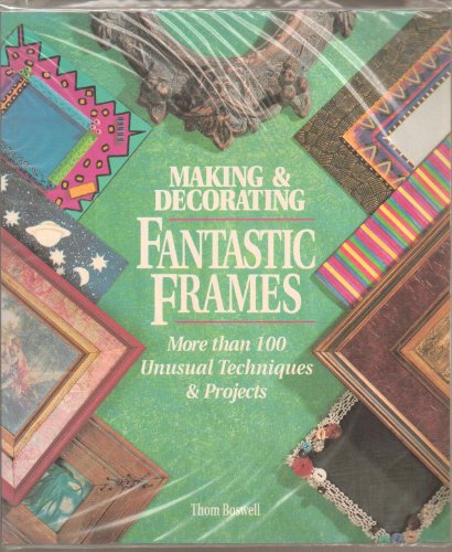 MAKING AND DECORATING FANTASTIC FRA