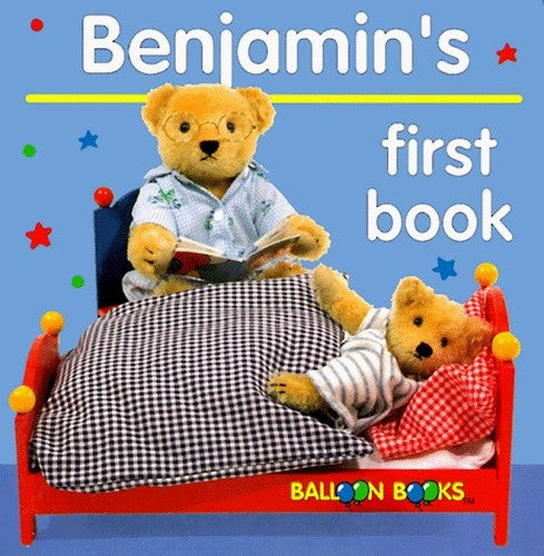 Balloon: Benjamin's First Book