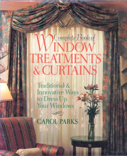 COMPLETE BOOK OF WINDOW TREATMENTS