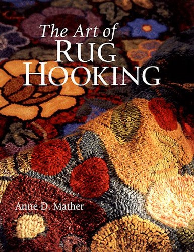 ART OF RUG HOOKING