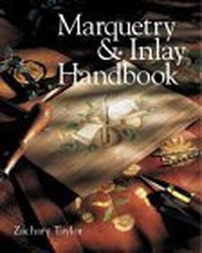 MARQUETRY AND INLAY HANDBOOK