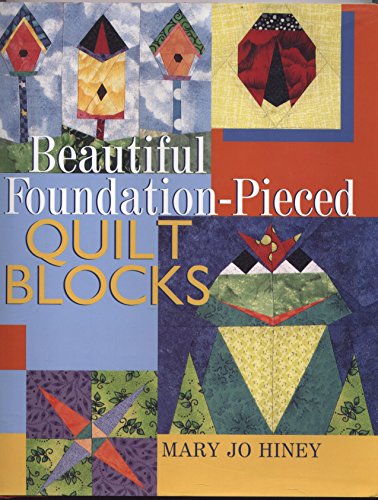 BEAUTIFUL FOUNDATION PIECED QUILT