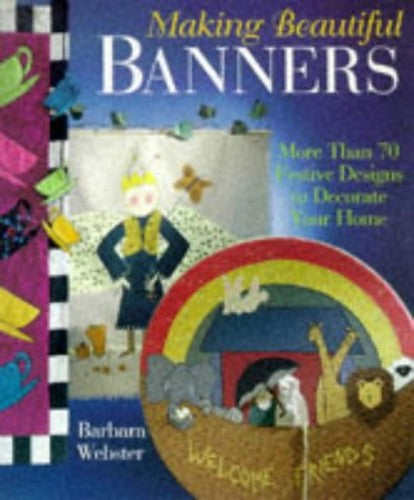 MAKING BEAUTIFUL BANNERS