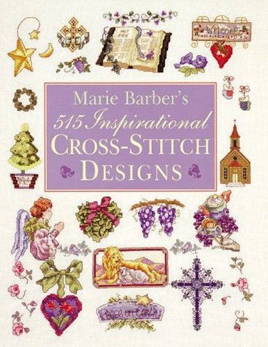 Marie Barber's 515 Inspirational Cross-stitch Designs