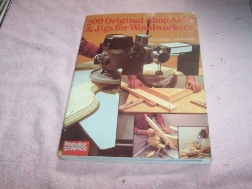 200 ORIGINAL SHOP AIDS AND JIGS FOR