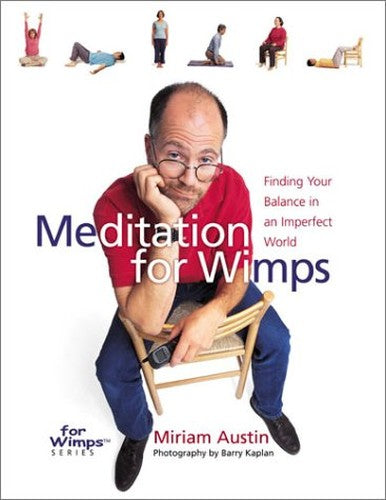 MEDITATION FOR WIMPS