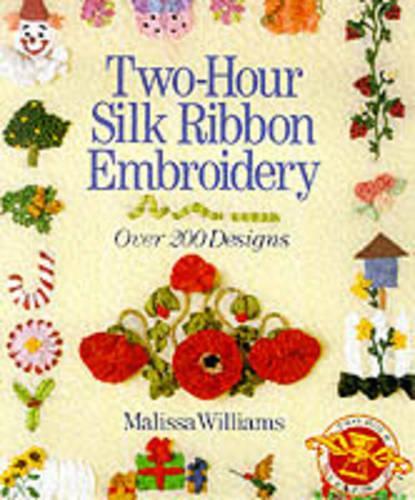 TWO HOUR SILK RIBBON EMBROIDERY