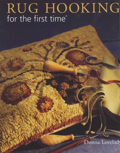 RUG HOOKING FOR THE FIRST TIME