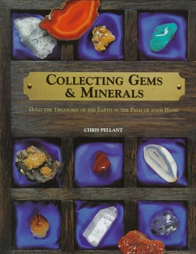 Collecting Gem & Minerals