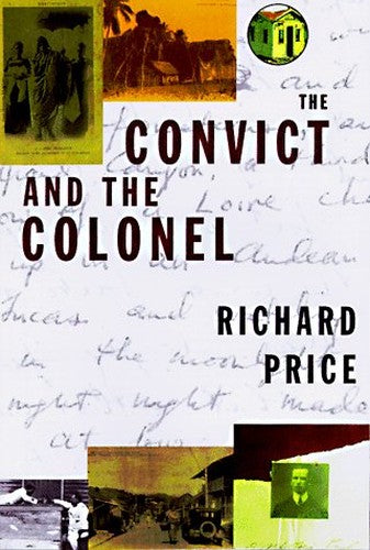 Convict & the Colonel
