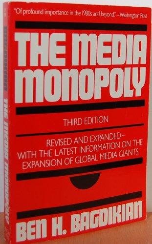 The Media Monopoly