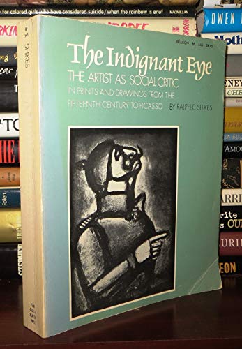 The Indignant Eye