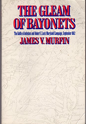 The Gleam of Bayonets