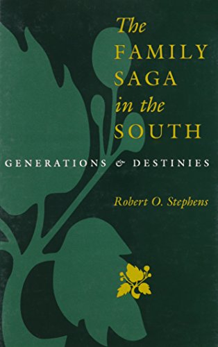 The Family Saga in the South