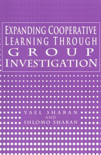 Expanding Cooperative Learning Through Group Investigation