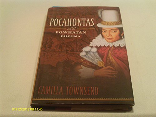 Pocahontas and the Powhatan Dilemma