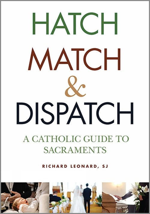 Hatch, Match, and Dispatch