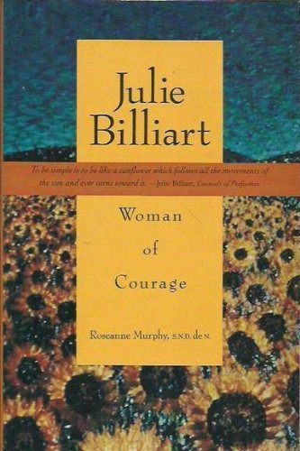 Julie Billiart, Woman of Courage