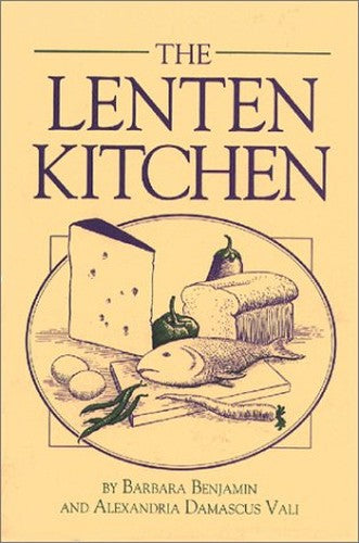 The Lenten Kitchen